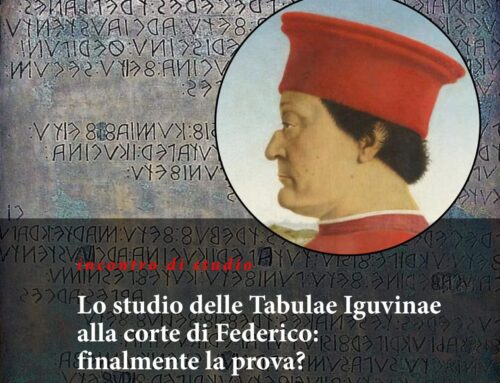 Lo studio delle Tabulae Iguvinae alla corte di Federico: finalmente la prova?